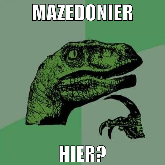 MAZEDONIER HIER?