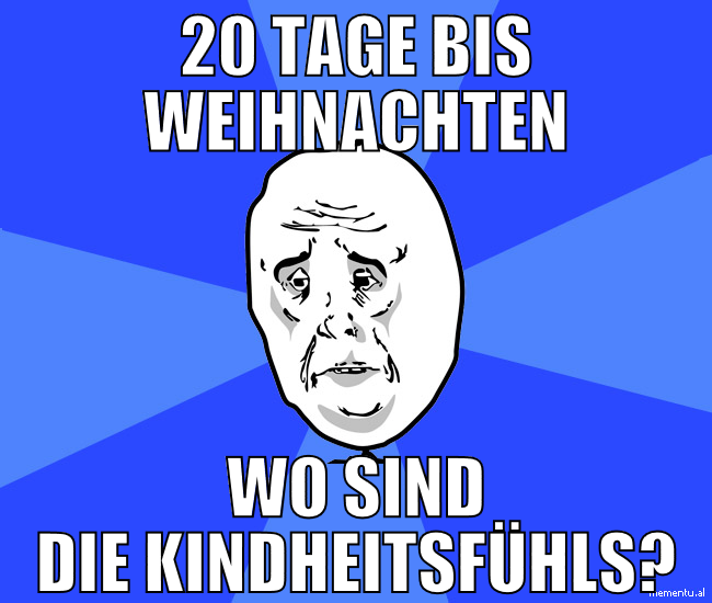 20 Tage bis weihnachten wo sind die kindheitsfühls