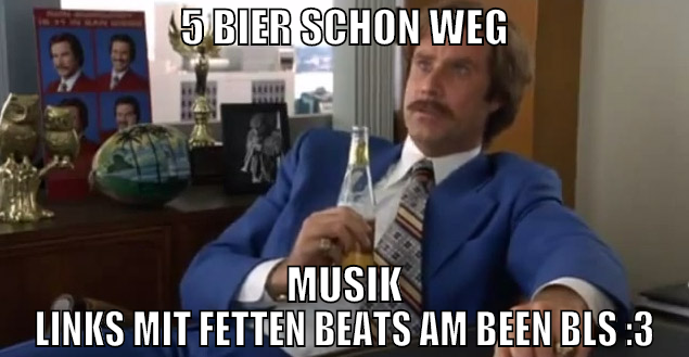 5 Bier schon weg musik links mit fetten beats am b