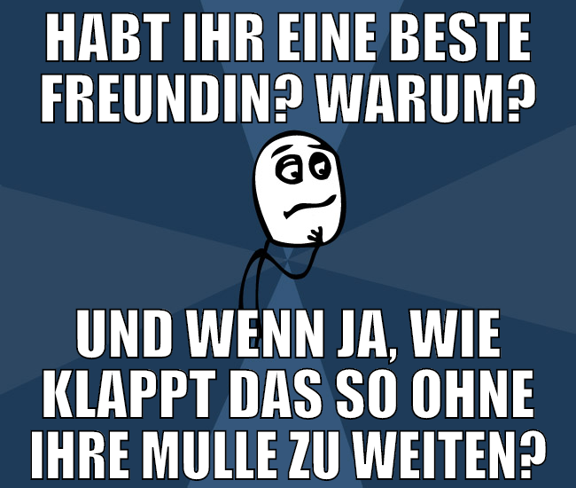 habt ihr eine beste freundin? warum? und wenn ja,