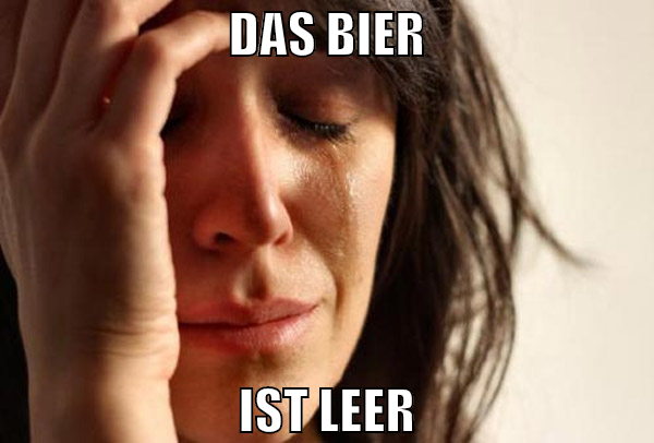 das bier ist leer