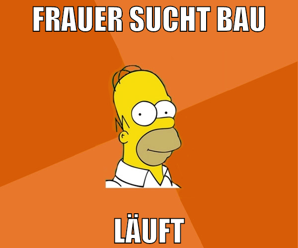 frauer sucht bau läuft