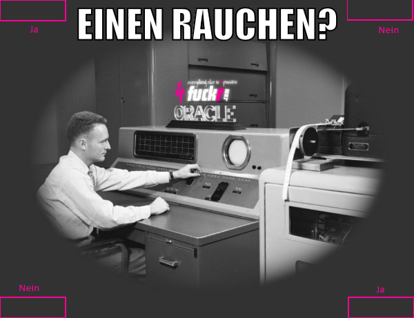 Einen Rauchen?