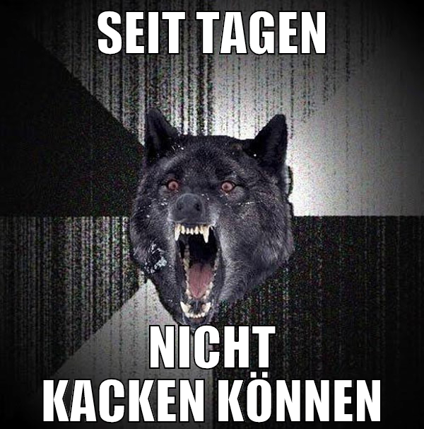 Seit tagen nicht kacken können