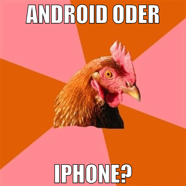 Android oder iphone?