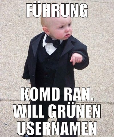 führung komd ran. will grünen usernamen