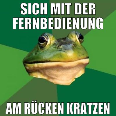 sich mit der fernbedienung am rücken kratzen