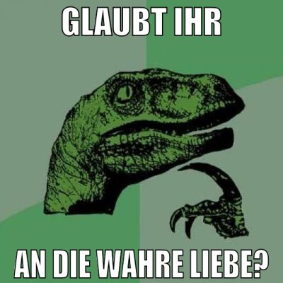 glaubt ihr an die wahre liebe?