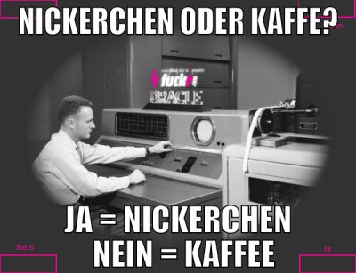 nickerchen oder kaffe? ja = nickerchen   nein = ka