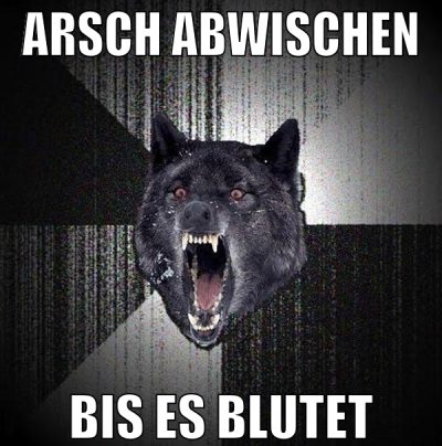 Arsch abwischen bis es blutet