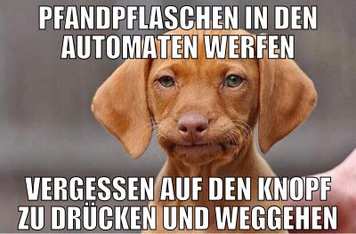 Pfandpflaschen in den Automaten werfen vergessen a
