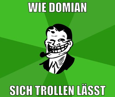 wie domian sich trollen lässt