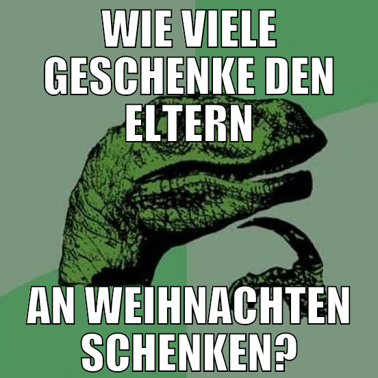 wie viele geschenke den eltern an weihnachten sche