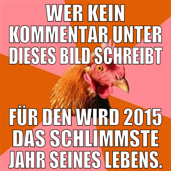 Wer kein Kommentar unter dieses Bild schreibt für