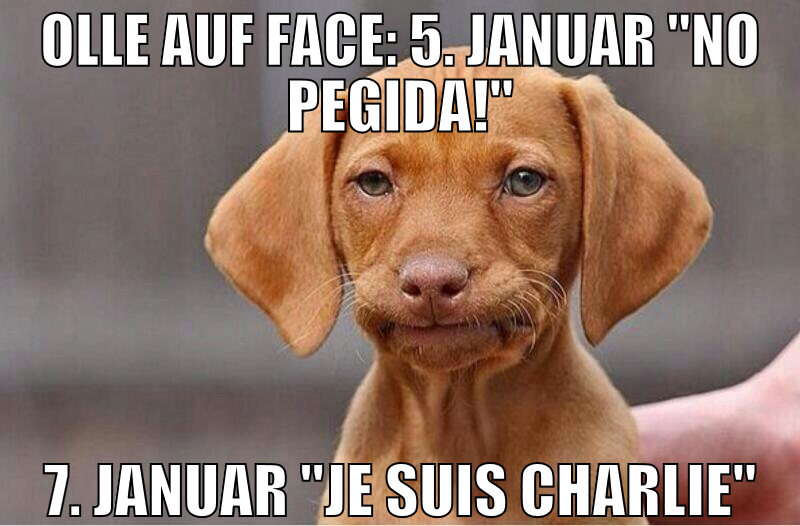 Olle auf Face: 5. Januar "No Pegida!" 7. Januar "J