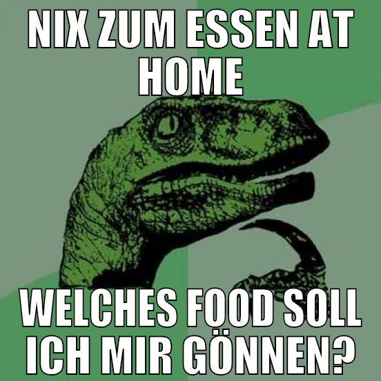 Nix zum essen at home welches food soll ich mir gö