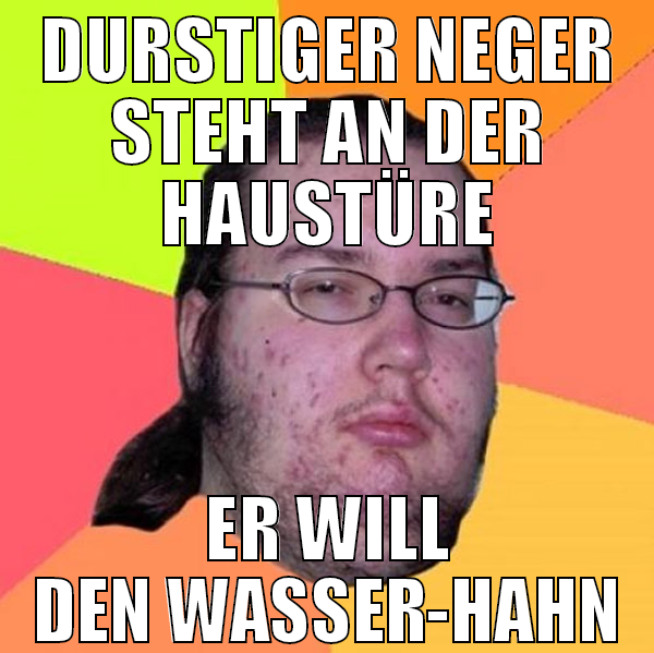 durstiger neger steht an der haustüre er will den
