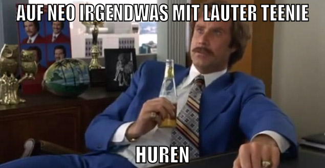 AUF NEO IRGENDWAS MIT LAUTER TEENIE HUREN
