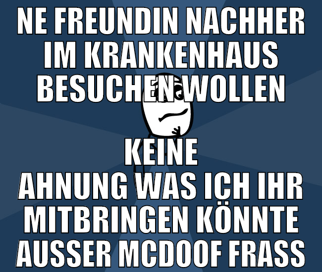 ne freundin nachher im krankenhaus besuchen wollen