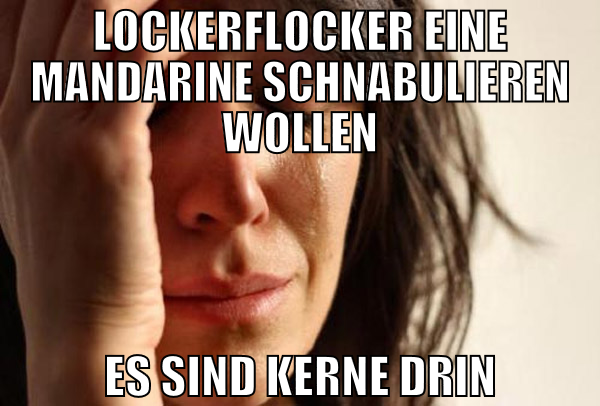 Lockerflocker eine mandarine schnabulieren wollen