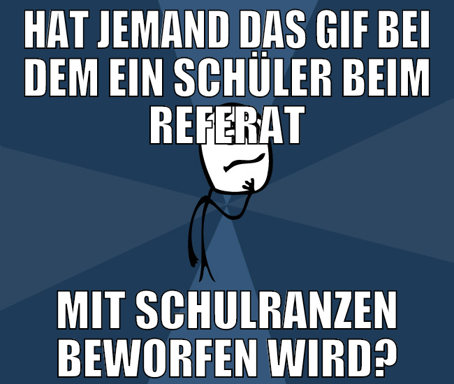 hat jemand das gif bei dem ein schüler beim refera