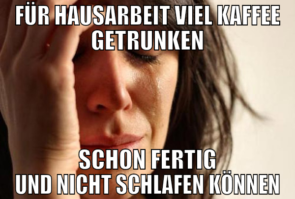 Für Hausarbeit viel Kaffee getrunken schon fertig