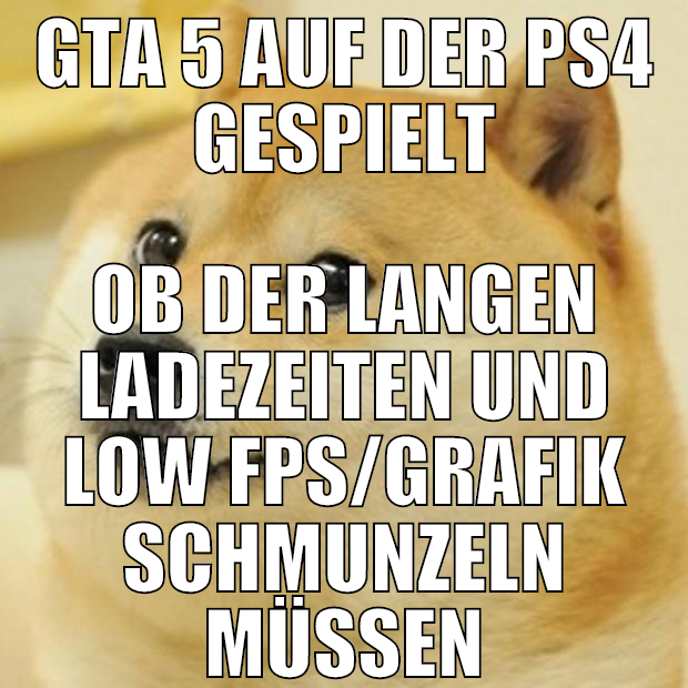 gta 5 auf der ps4 gespielt ob der langen ladezeite