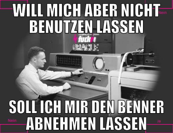 will mich aber nicht benutzen lassen soll ich mir