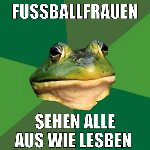 fussballfrauen sehen alle aus wie lesben
