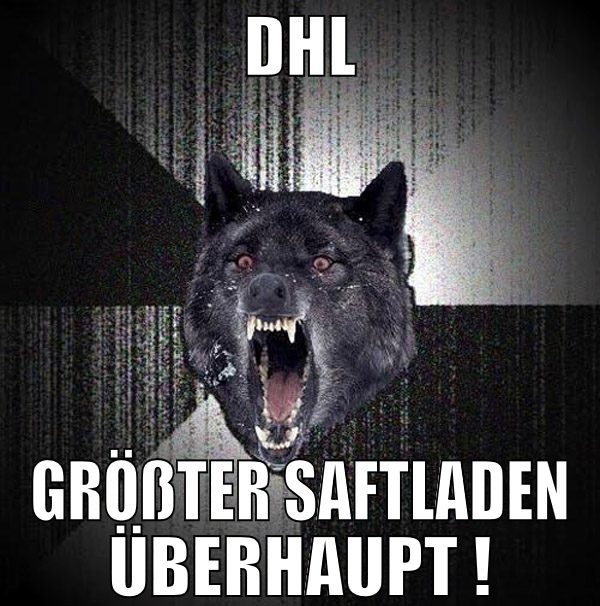 dhl größter saftladen überhaupt !