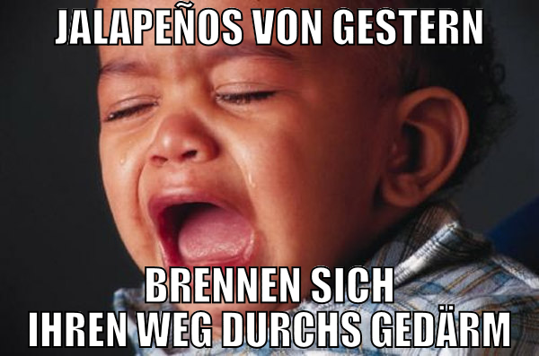 Jalapeños von gestern brennen sich ihren weg durch