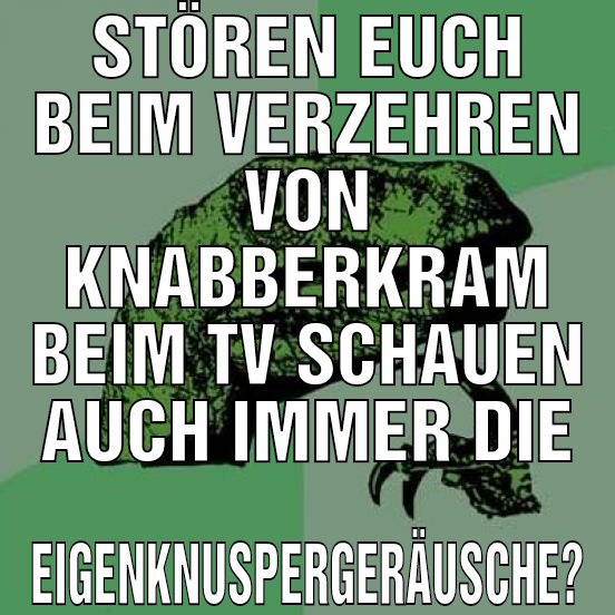 stören euch beim verzehren von knabberkram beim tv
