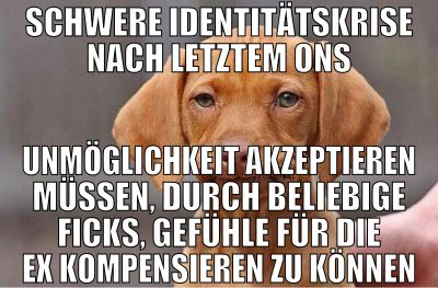 Schwere Identitätskrise nach letztem ONS Unmöglich