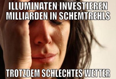 illuminaten investieren milliarden in schemtrehls