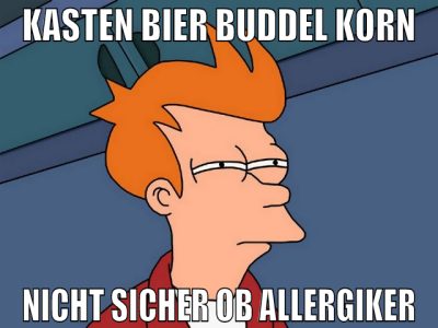 kasten bier buddel korn nicht sicher ob allergiker