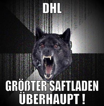 dhl größter saftladen überhaupt !