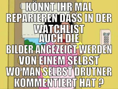 könnt ihr mal reparieren dass in der watchlist auc