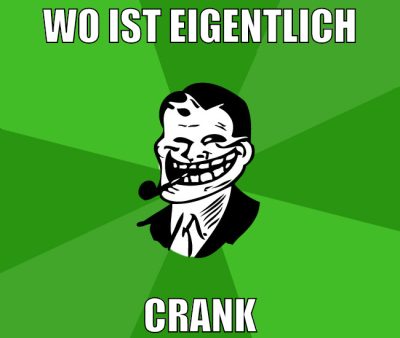wo ist eigentlich crank