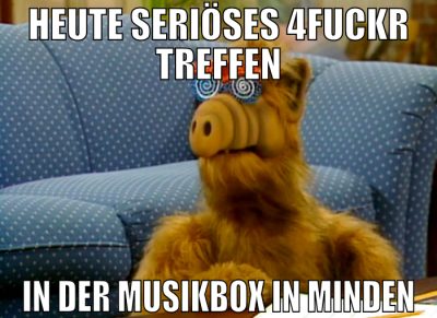 heute seriöses 4fuckr treffen in der musikbox in m