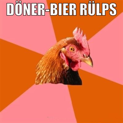 Döner-Bier Rülps