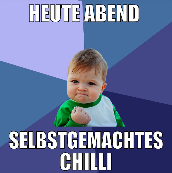 heute abend  selbstgemachtes chilli