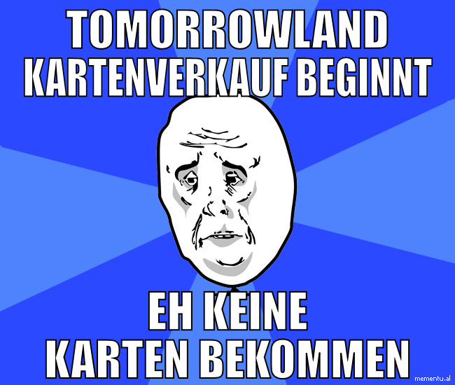 Tomorrowland kartenverkauf beginnt Eh keine karten