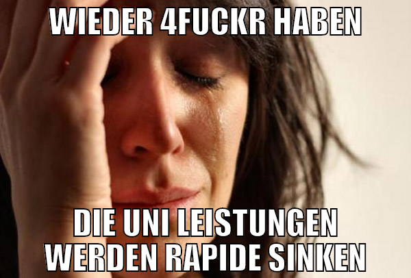 WIEDER 4FUCKR HABEN DIE UNI LEISTUNGEN WERDEN RAPI