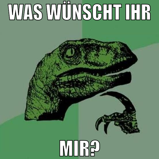 was wünscht ihr mir?