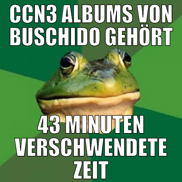 CCN3 albums von buschido gehört 43 minuten verschw