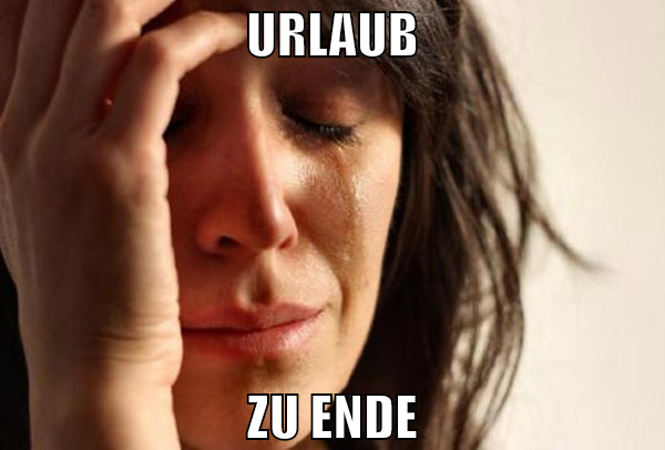 urlaub zu ende