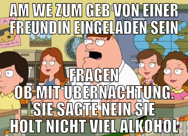 am we zum geb von einer freundin eingeladen sein f