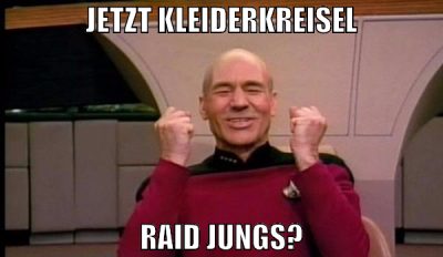 Jetzt KLEIDERKREISEL Raid Jungs?