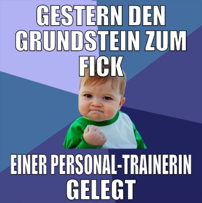 gestern den grundstein zum fick einer personal-tra