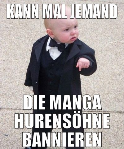 kann mal jemand die manga hurensöhne bannieren